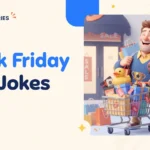 101 Black Friday Dad Jokes for Bargain-Sized Laughs